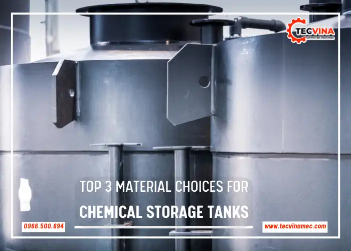 Top 3 Material Choices For Chemical Storage Tanks