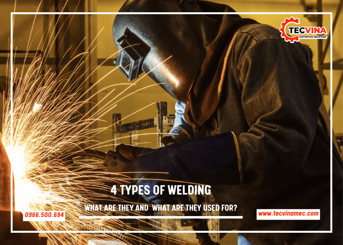 What Are The 4 Types Of Welding And What Are They Used For (part 1)