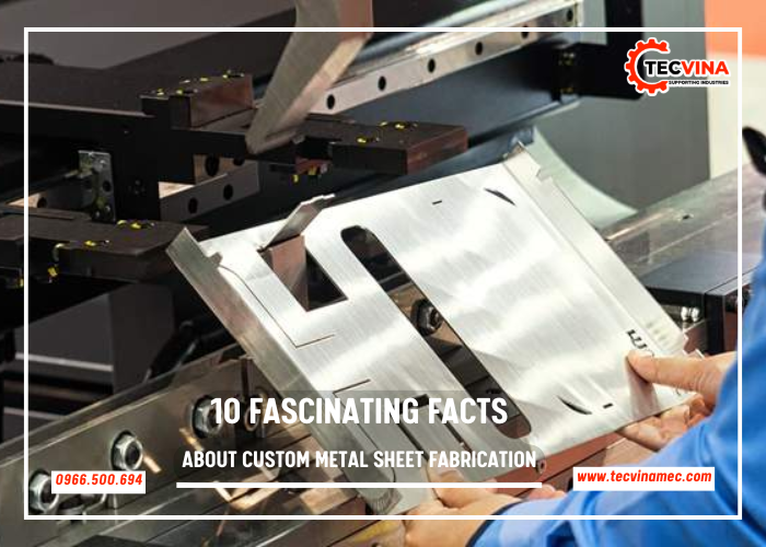 10 Fascinating Facts About Custom Metal Sheet Fabrication