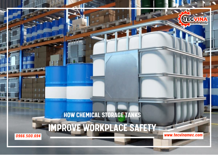 How Chemical Storage Tanks Improve Workplace Safety In Industries