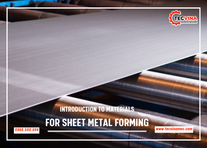 Introduction To Materials For Sheet Metal Forming